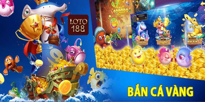 Trò chơi bắn cá ăn vàng nổi tiếng